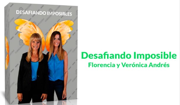 Desafiando Imposibles – Florencia y Verónica Andrés