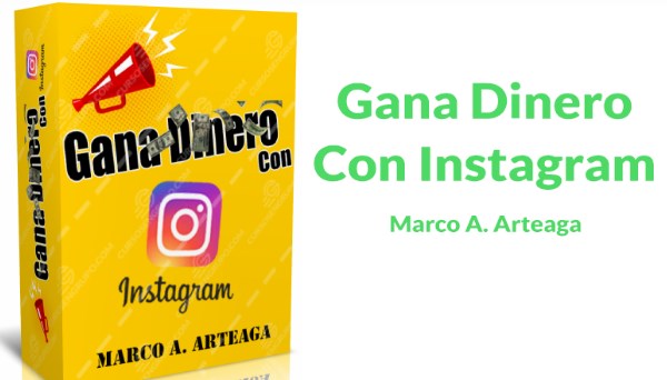 Gana dinero con Instagram – Marco Arteaga