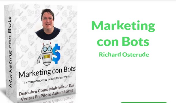 Marketing con Bots – Richard Osterude